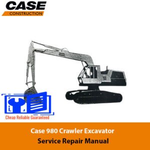 Case 980 Excavator Service Repair Manual cover featuring the title and an illustration of the excavator