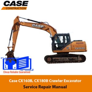 Case CX160B and CX180B excavator service repair manual, detailing repair procedures and maintenance instructions
