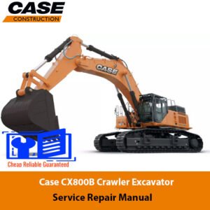 Case CX800B Excavator Service Repair Manual cover featuring the model name and technical illustrations
