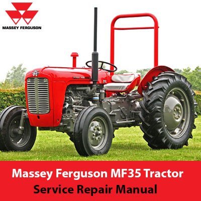 Massey Ferguson MF35 Tractor Service Repair Manual cover featuring the tractor model and repair guidelines