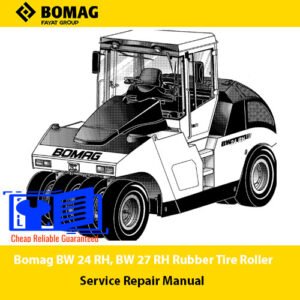 Service repair manual for Bomag BW 24 RH and BW 27 RH rubber tire rollers, detailing maintenance and repair procedures