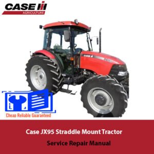 Case JX95 Tractor Service Repair Manual cover featuring the title and an illustration of the tractor model