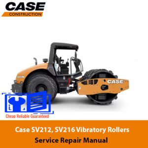 Service repair manual for Case SV212 and SV216 vibratory rollers, detailing maintenance and repair procedures