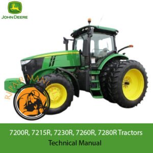 John Deere technical manual for 7200R, 7215R, 7230R, 7260R, and 7280R tractors, detailing operational and maintenance guidelines