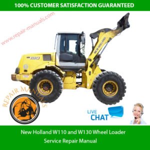 New Holland W110 and W130 Wheel Loader service repair manual, providing essential maintenance and repair guidelines