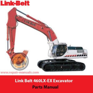 Parts manual for Link Belt 460LX-EX Excavator, showcasing diagrams and specifications for efficient maintenance and repairs