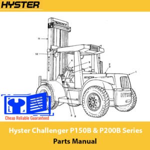 Hyster P150B & P200B Series Challenger Forklift parts manual, providing essential information on parts and maintenance