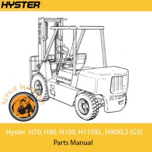 Forklift parts manual for Hyster H70, H90, H100, H110XL, and H90XLS models, detailing specifications and components