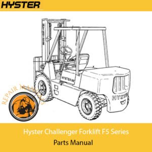 Hyster F5 Series Challenger Forklift Parts Manual cover featuring the title and a graphic of a forklift