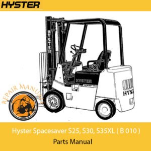 Parts manual for Hyster Spacesaver S25, S30, S35XL forklifts, detailing components and specifications for maintenance