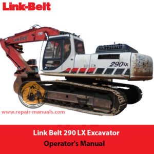 Operator's Manual for Link Belt 290 LX Excavator, showcasing the title and relevant diagrams for user guidance