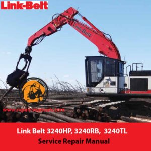 Link Belt 3240HP, 3240RB, and 3240TL excavator service repair manual, showcasing essential maintenance and repair information
