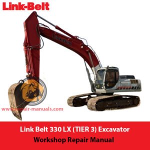 Link Belt 330 LX Excavator Workshop Repair Manual, displaying the title and technical diagrams for repair guidance