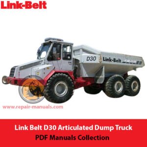 Collection of PDF manuals for Link Belt D30 articulated dump trucks, showcasing specifications and operational guidelines