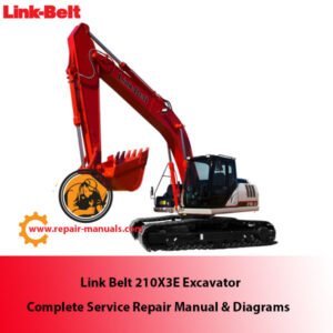 Link Belt 210X3E Excavator service manual featuring repair instructions and detailed diagrams for maintenance and troubleshooting
