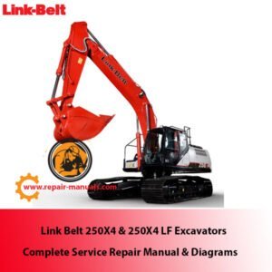 Comprehensive repair manual and diagrams for Link Belt 250X4 and 250X4 LF excavators