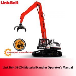 Operator's Manual for Link Belt 380X4 Material Handler, showcasing the model and key operational details