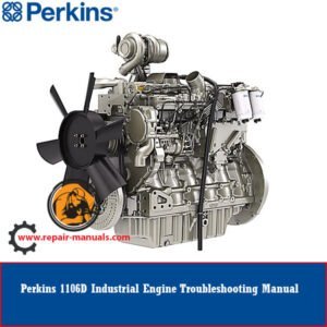 Perkins 1106D Industrial Engine Troubleshooting Manual cover featuring engine diagrams and troubleshooting tips