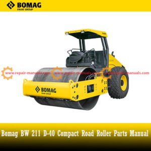 Parts manual for Bomag BW 211 D-40 Compact Road Roller, detailing components and assembly instructions