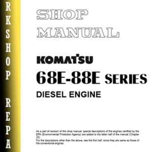 Workshop repair manual for Komatsu 68E-88E Series diesel engines, detailing maintenance and repair procedures