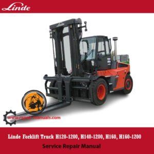 Service repair manual cover for Linde H120-1200, H140-1200, H160, and H160-1200 forklift trucks