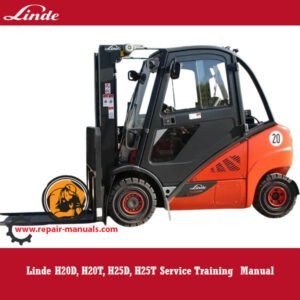 Service training manual for Linde H20D, H20T, H25D, and H25T forklifts, detailing operational and maintenance procedures