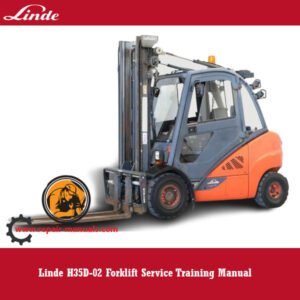 Linde H35D-02 Forklift Service Training Manual cover featuring the model and key service information