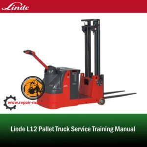 Cover of the Linde L12 Pallet Truck Service Training Manual, showcasing the truck and key service information
