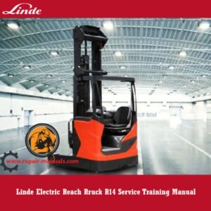 Linde R14 Electric Reach Truck Service Training Manual, displaying the truck and key service training visuals