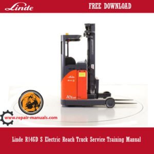 Linde R14GD S Electric Reach Truck Service Training Manual, displaying the truck image and key training information