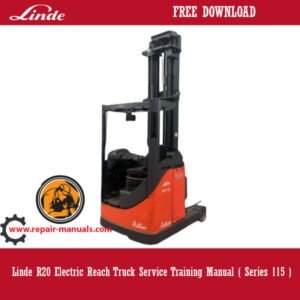 Linde R20 Electric Reach Truck Service Training Manual, displaying the truck image and key training information