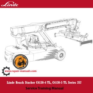 Linde Reach Stacker C4130-4 TL and C4130-5 TL Series 357 Service Training Manual, featuring technical illustrations