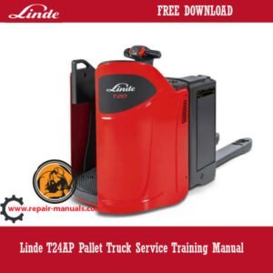 Linde T24AP Pallet Truck Service Training Manual, displaying the truck and essential training details for operators