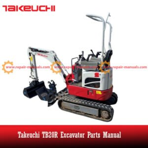 Parts manual for Takeuchi TB20R Excavator, displaying an image of the excavator and detailed parts information