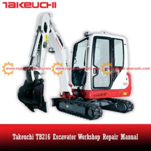 Takeuchi TB216 Excavator Workshop Repair Manual, displaying the title and technical diagrams for maintenance guidance