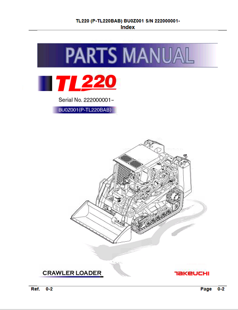 Takeuchi TL220 Skid Steer parts manual, featuring detailed information for efficient maintenance and repair of the equipment