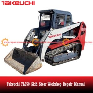 Workshop manual for Takeuchi TL250 loader, detailing maintenance and repair procedures for optimal performance