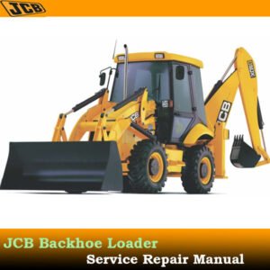 Comprehensive service manual for JCB backhoe loader, providing essential repair and maintenance guidelines
