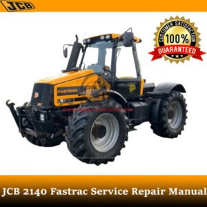 JCB 2140 Fastrac Service Repair Manual cover featuring the model and technical illustrations for maintenance guidance