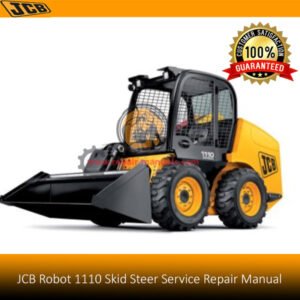 Service repair manual for JCB Robot 1110 Skid Steer Loader, showcasing diagrams and maintenance instructions
