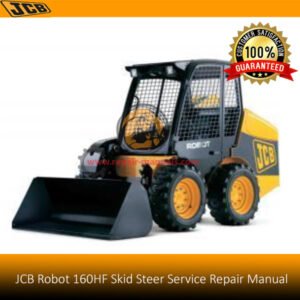 JCB Robot 160HF Skid Steer Loader Service Manual cover with images of the loader and repair instructions