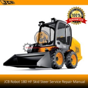 Service Repair Manual for JCB Robot 180 HF Skid Steer Loader, showcasing diagrams and maintenance instructions