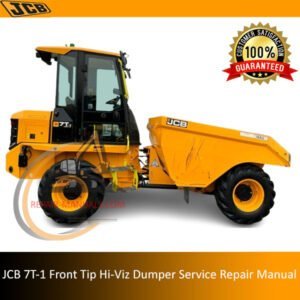 JCB 7T-1 Front Tip Hi-Viz Dumper Service Repair Manual cover featuring the model and key service information