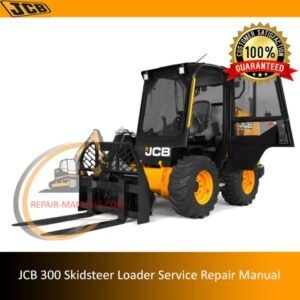 Service Repair Manual for JCB 300 Skidsteer Loader, showcasing diagrams and maintenance instructions