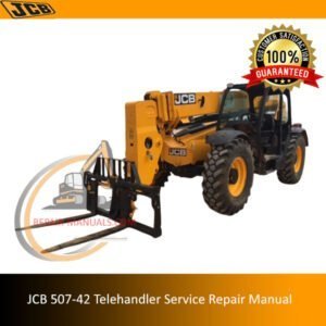 The JCB 507-42 Telehandler Service Repair Manual provides essential information for maintenance and repairs. It covers troubleshooting, parts identification, and step-by-step repair instructions