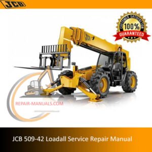 JCB 509-42 Loadall Service Repair Manual cover featuring the model and technical illustrations for maintenance guidance
