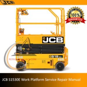 Service Repair Manual for JCB S1530E Work Platform, displaying essential maintenance and repair information