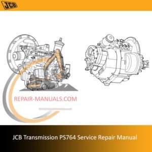 JCB Transmission PS764 Service Repair Manual, displaying essential service instructions and technical illustrations for repairs