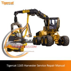 Tigercat 1165 Harvester Service Repair Manual cover featuring the model and technical illustrations for maintenance guidance
