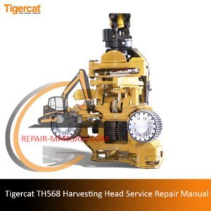 Tigercat TH568 Harvesting Head Service Repair Manual cover featuring the model and technical illustrations